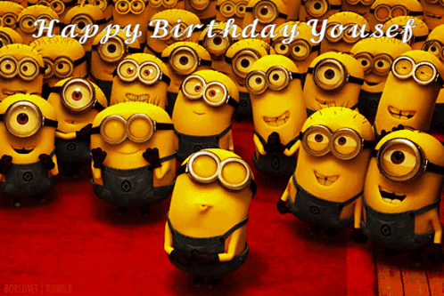 A Group Of Minions Are Gathered Together With The Words Happy Birthday Yousef On The Bottom GIF