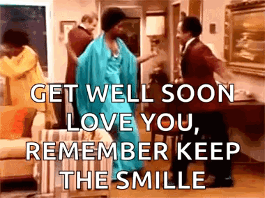 A Group Of People Are Dancing In A Living Room With The Words `` Get Well Soon Love You Remember Keep The Smile '' GIF