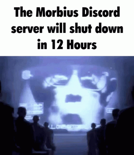 A Group Of People Are Looking At A Screen That Says The Morbid Discord Server Will Shut Down In 12 Hours GIF