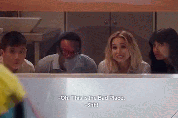 A Group Of People Are Looking Out Of A Window And One Of Them Says Oh This Is The Bad Place GIF