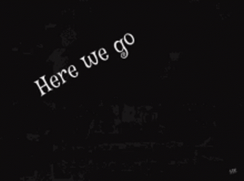 A Group Of People Are Sitting In Front Of A House With The Words `` Here We Go '' Written On It . GIF
