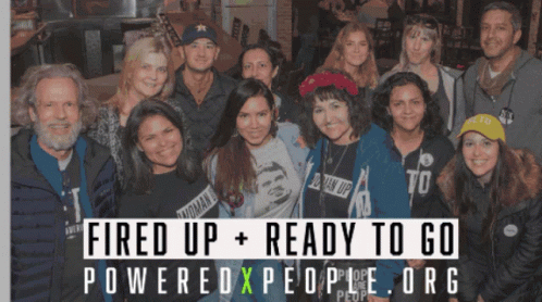 A Group Of People Posing For A Picture With The Words Fired Up Ready To Go Poweredxpeople.org GIF