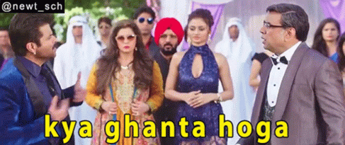 A Group Of People Standing Next To Each Other With The Caption Kya Ghanta Hoga GIF
