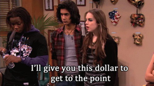 A Group Of People Standing Next To Each Other With The Words I 'Ll Give You This Dollar To Get To The Point On The Botto GIF