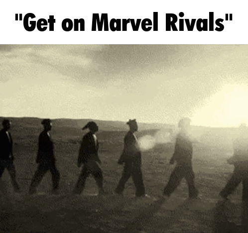 A Group Of People Walking In A Line With The Words " Get On Marvel Rivals " On The Top GIF
