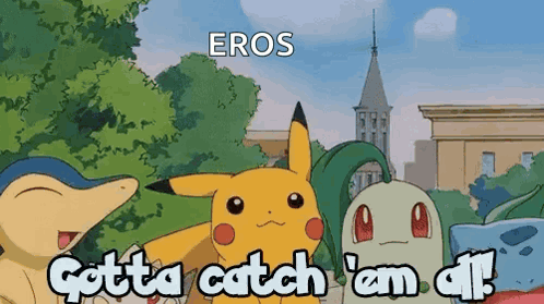 A Group Of Pokemon Are Standing Next To Each Other With The Words Gotta Catch 'Em All GIF