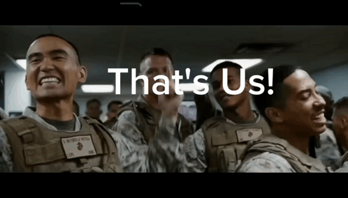 A Group Of Soldiers With The Words That 'S Us In The Background GIF