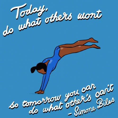 A Gymnast Is Doing A Handstand With The Words Today Do What Others Wont So Tomorrow You Can Do What Others Can 'T GIF