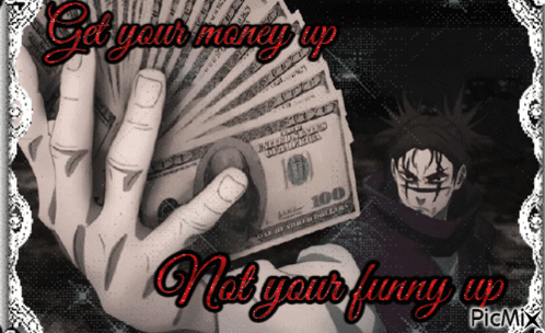 A Hand Is Holding A Fan Of 100 Dollar Bills With The Words Get Your Money Up Not Your Funny Up GIF