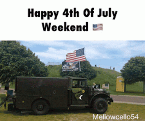 a happy 4th of july weekend graphic with a military vehicle