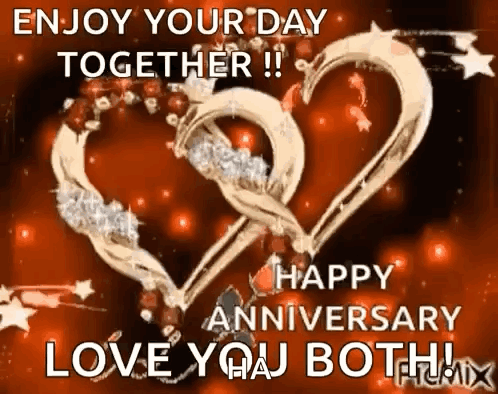A Happy Anniversary Greeting Card With Two Hearts And The Words `` Enjoy Your Day Together !! Happy Anniversary Love You GIF