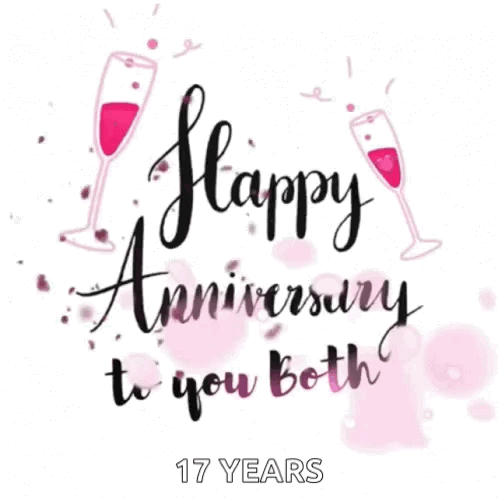 a happy anniversary to you both 17 years greeting card with two wine glasses and confetti .