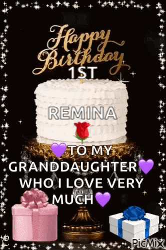 A Happy Birthday Card For A Granddaughter With A Cake And Gifts . GIF
