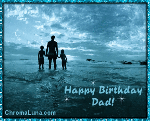 A Happy Birthday Dad Greeting Card With A Man And Two Children GIF