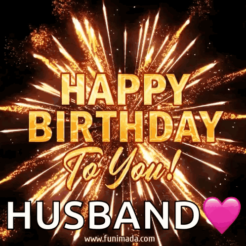 a happy birthday greeting card for a husband with fireworks