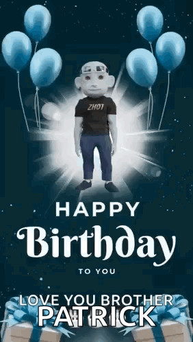 a happy birthday greeting card for patrick with balloons and gifts