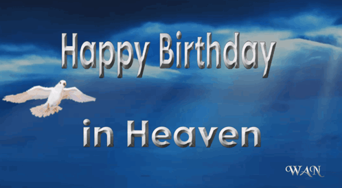 A Happy Birthday In Heaven Greeting Card With A Dove GIF