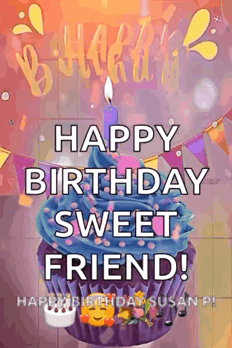 A Happy Birthday Sweet Friend Greeting Card With A Purple Cupcake And A Candle . GIF