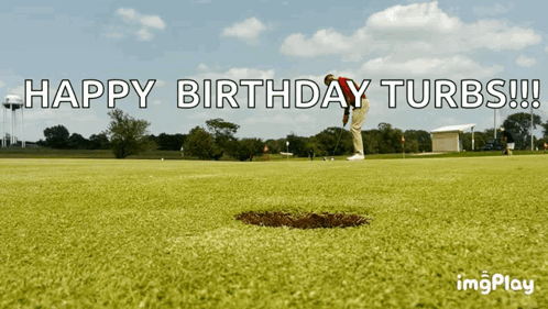 A Happy Birthday Turbs Greeting With A Hole In The Ground GIF