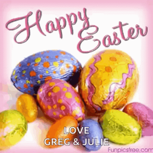 A Happy Easter Card With Colorful Eggs And The Name Greg And Julie GIF