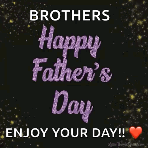 A Happy Father 'S Day Greeting Card For Brothers GIF