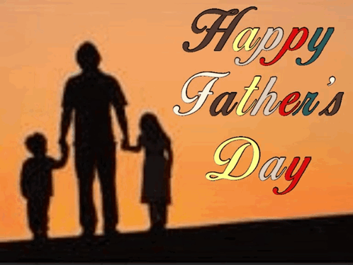 a happy father 's day greeting card with a silhouette of a man holding two children 's hands