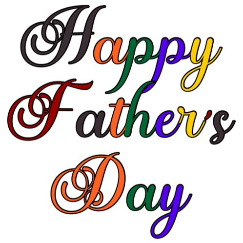 A Happy Father 'S Day Greeting Card With Colorful Lettering GIF