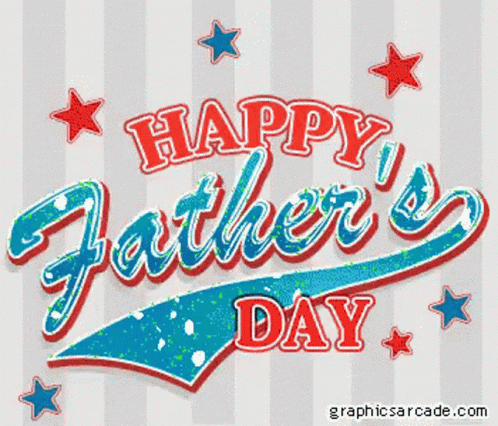 A Happy Father 'S Day Greeting Card With Red White And Blue Stars GIF