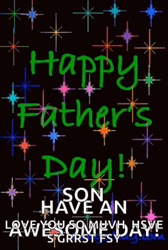 A Happy Father 'S Day Son Have An Awesome Day Card GIF
