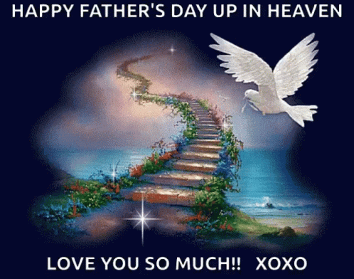 A Happy Father 'S Day Up In Heaven Greeting Card GIF