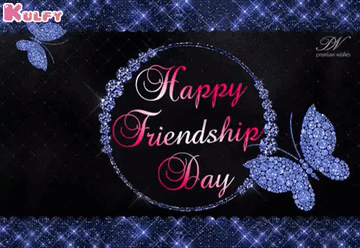 A Happy Friendship Day Greeting Card With Butterflies On It GIF