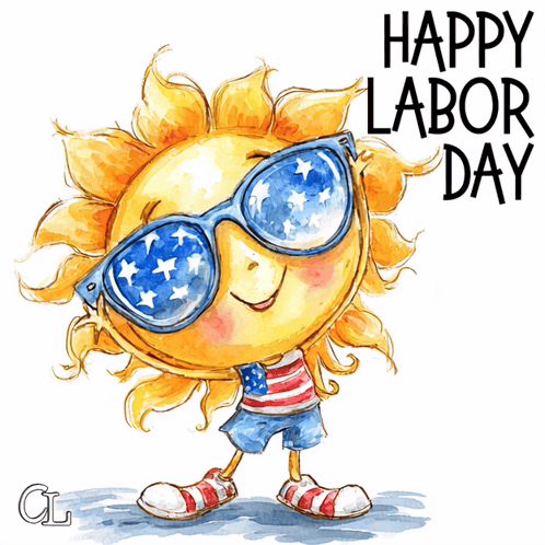 a happy labor day greeting card with a cartoon sun wearing sunglasses