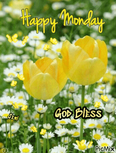 A Happy Monday Card With Yellow Flowers And Daisies GIF