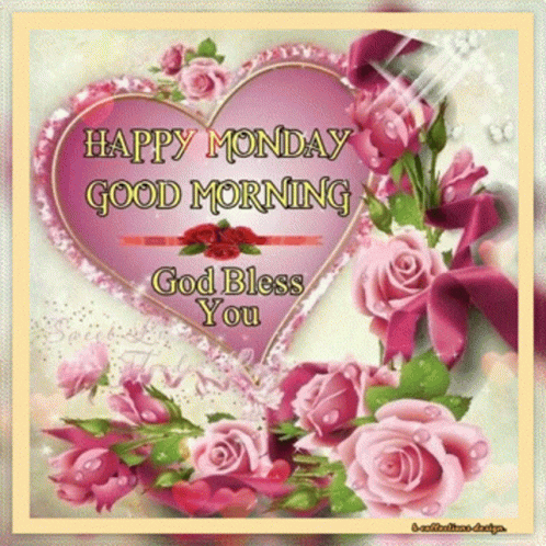 A Happy Monday Good Morning Greeting Card With Roses And A Heart GIF