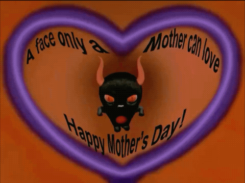 A Happy Mother 'S Day Greeting Card With A Devil Face GIF