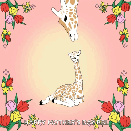 A Happy Mother 'S Day Greeting Card With A Giraffe And Baby Giraffe GIF