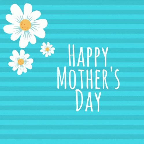 A Happy Mother 'S Day Greeting Card With Daisies On A Blue Striped Background GIF