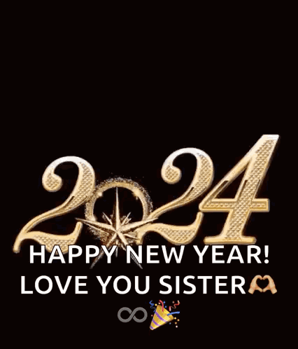 A Happy New Year Greeting Card With Fireworks And The Words `` Happy New Year ! Love You Sister '' . GIF