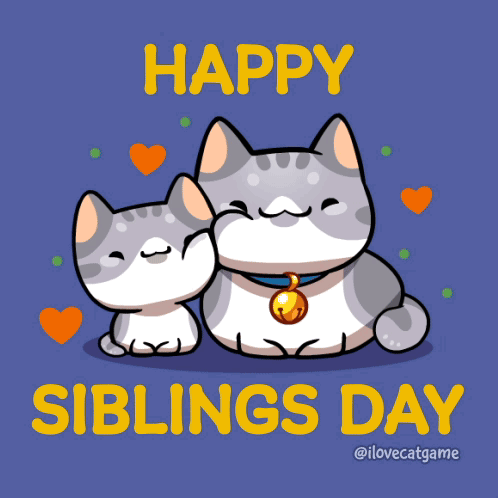 A Happy Siblings Day Card With Two Cats GIF