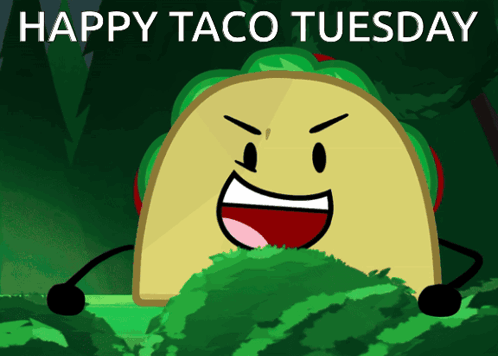 A Happy Taco Tuesday Poster With A Cartoon Taco Character GIF
