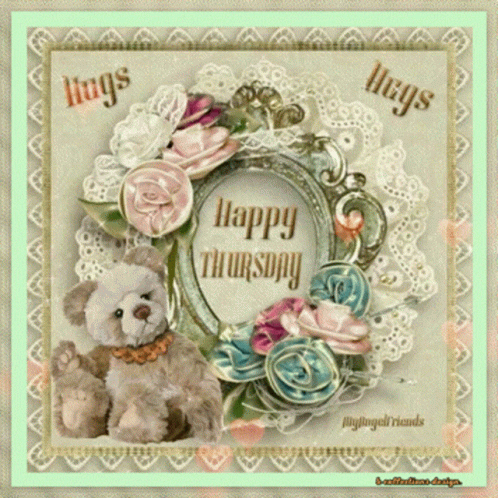 A Happy Thursday Card With A Teddy Bear And Roses GIF