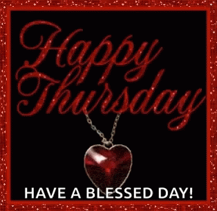 A Happy Thursday Greeting Card With A Red Heart Necklace GIF