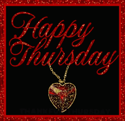 A Happy Thursday Thankful Thursday Greeting With A Heart Necklace GIF
