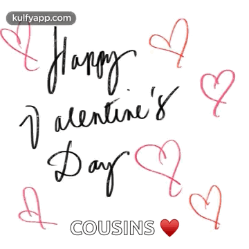 A Happy Valentine 'S Day Card For Cousins GIF