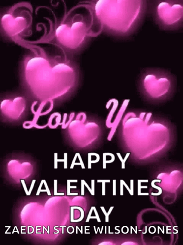 A Happy Valentine 'S Day Card With Pink Hearts And The Name Zaeden Stone Wilson Jones GIF