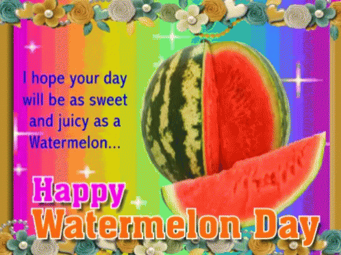 A Happy Watermelon Day Greeting Card With A Watermelon On A Colorful Background GIF