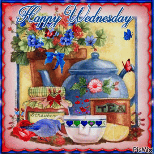 A Happy Wednesday Card With A Teapot A Cup Of Tea And Flowers GIF