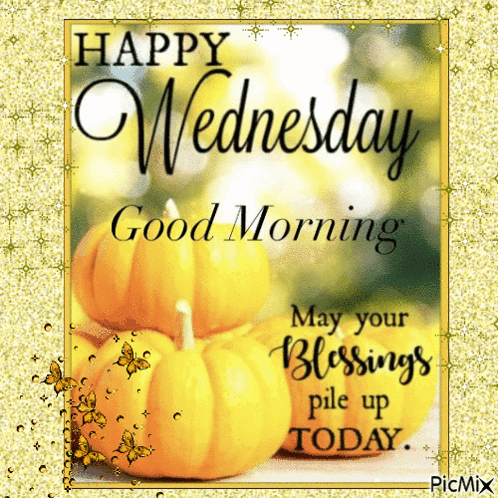 A Happy Wednesday Good Morning Card With Pumpkins And Butterflies GIF