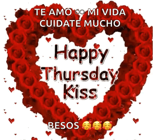 A Heart Shaped Wreath Of Red Roses With The Words Happy Thursday Kiss GIF