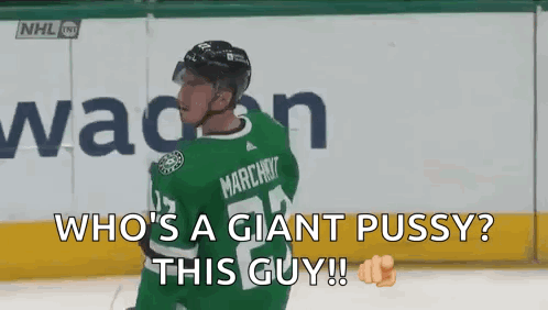 A Hockey Player In A Green Jersey Is Giving A Thumbs Up And Says Who 'S A Giant Pussy This Guy . GIF